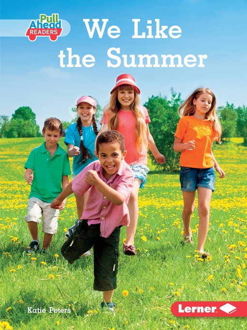 Title details for We Like the Summer by Katie Peters - Available